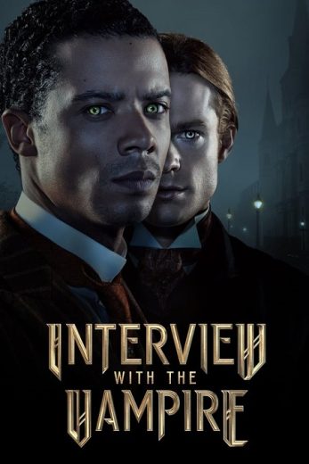 مسلسل Interview with the Vampire الموسم الاول الحلقة 7 الاخيرة مترجمة