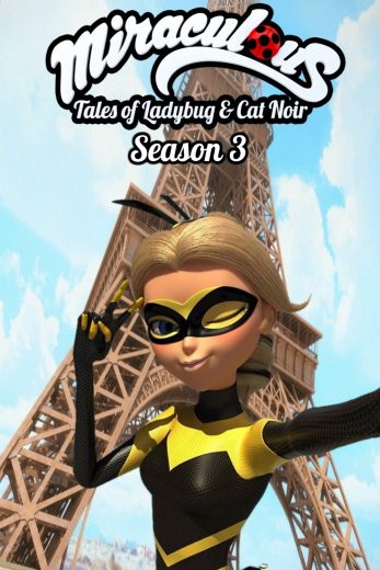 مسلسل كرتون Miraculous Ladybug الموسم الثالث الحلقة 22 مترجمة